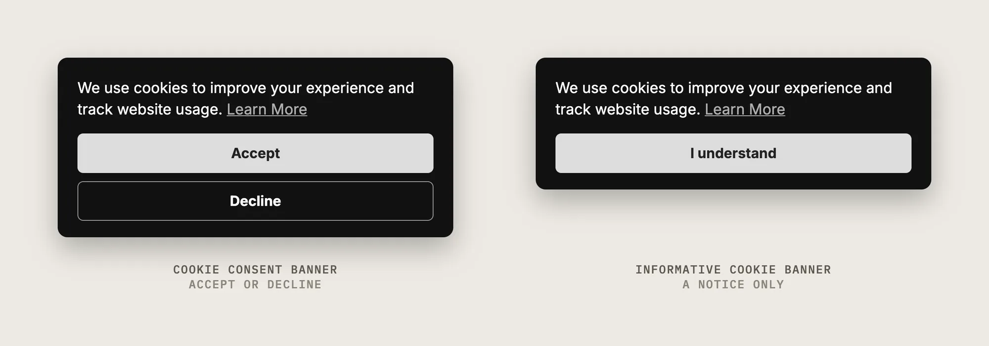 Two cookie banners side by side: a cookie consent banner with Accept and Decline buttons, and an informative cookie banner with an I understand button