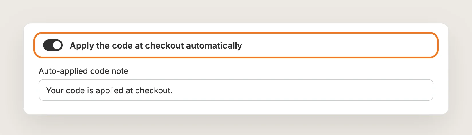 Apply the code at checkout automatically switched on and highlighted, with the Auto-applied code note field below