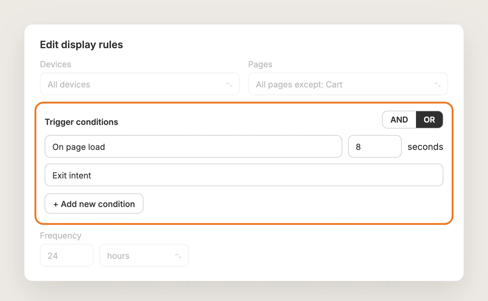 Edit display rules window with Devices, Pages, Trigger conditions highlighted with On page load and Exit intent joined by OR, and Frequency