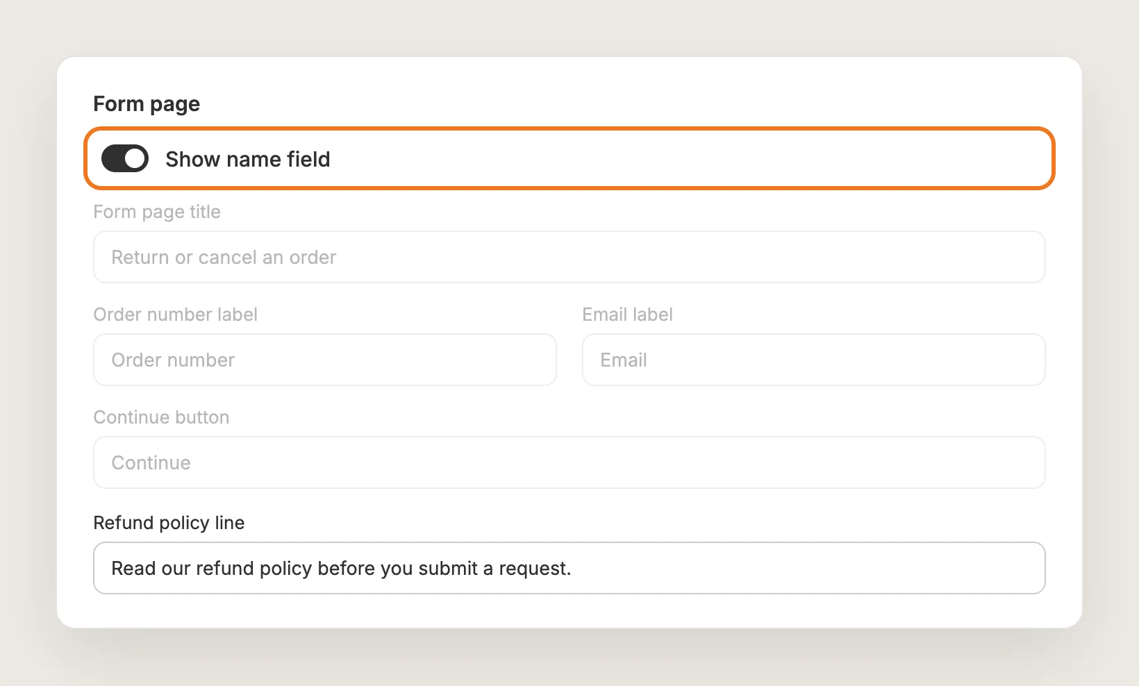 Form page card with the Show name field toggle highlighted and the Refund policy line field below