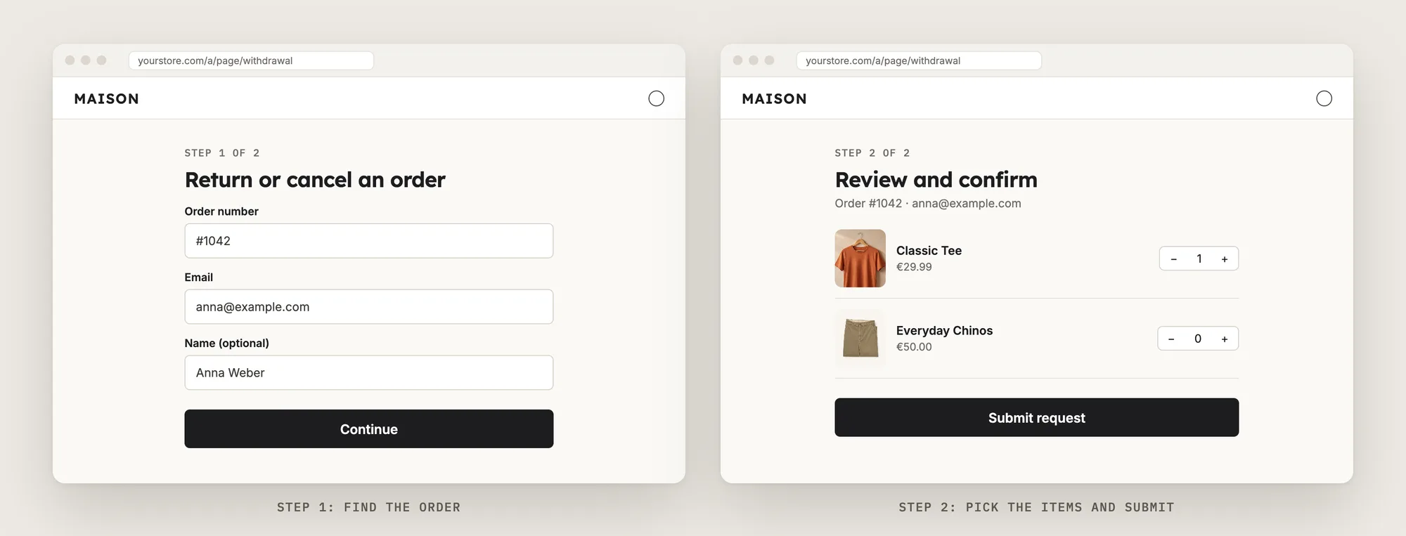 Two browser windows showing step one of the withdrawal form with order number and email, and step two with item quantities and a Submit request button