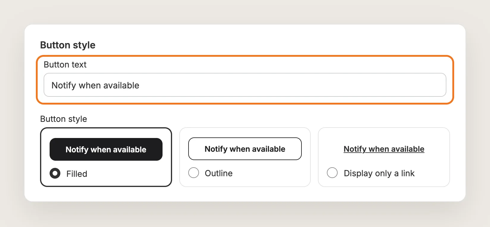 Button style card with the Button text field highlighted and the Filled, Outline and Display only a link options