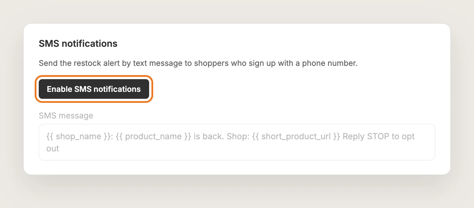 SMS notifications card with the Enable SMS notifications button highlighted and the SMS message field