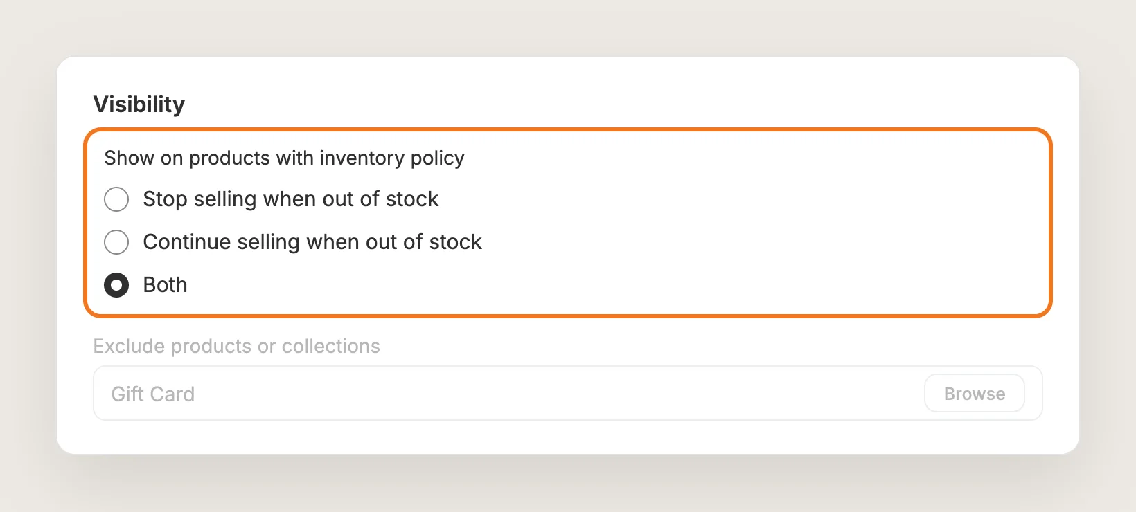 Visibility card with Show on products with inventory policy set to Both and the Exclude products or collections field
