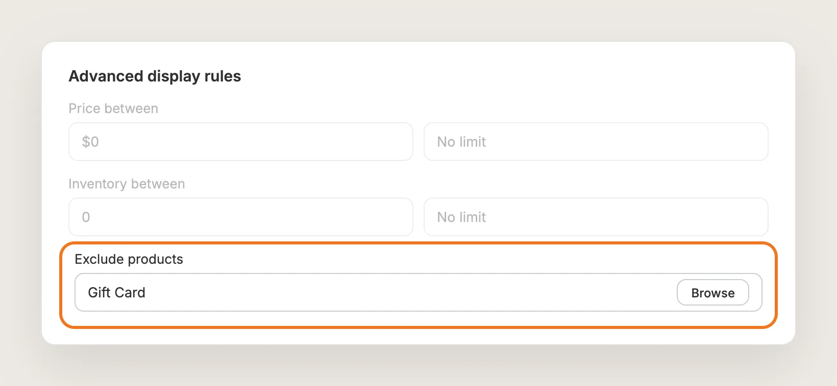 Advanced display rules card with price and inventory ranges and the Exclude products field highlighted