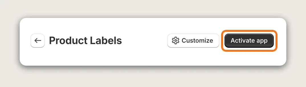 Product Labels page header with the Customize button and the Activate app button highlighted