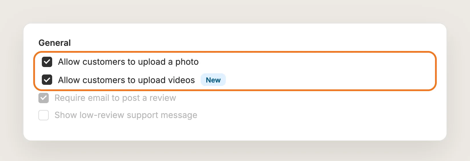 Vitals Write a review General card with Allow customers to upload a photo and Allow customers to upload videos ticked