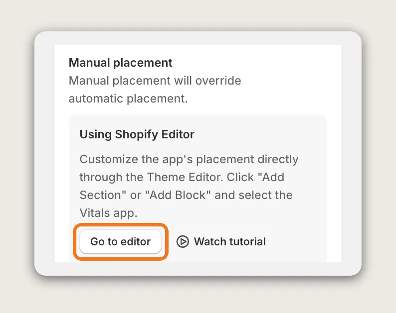 Vitals Trust Seals and Badges Manual placement section with the Go to editor button highlighted under Using Shopify Editor