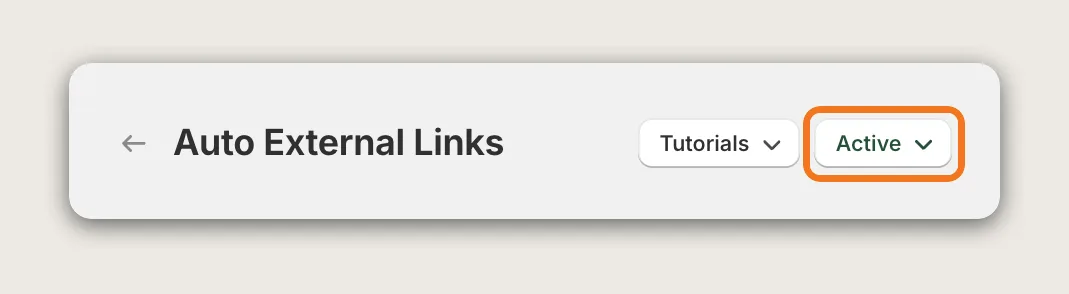 Auto External Links page header with the Active status menu highlighted next to Tutorials