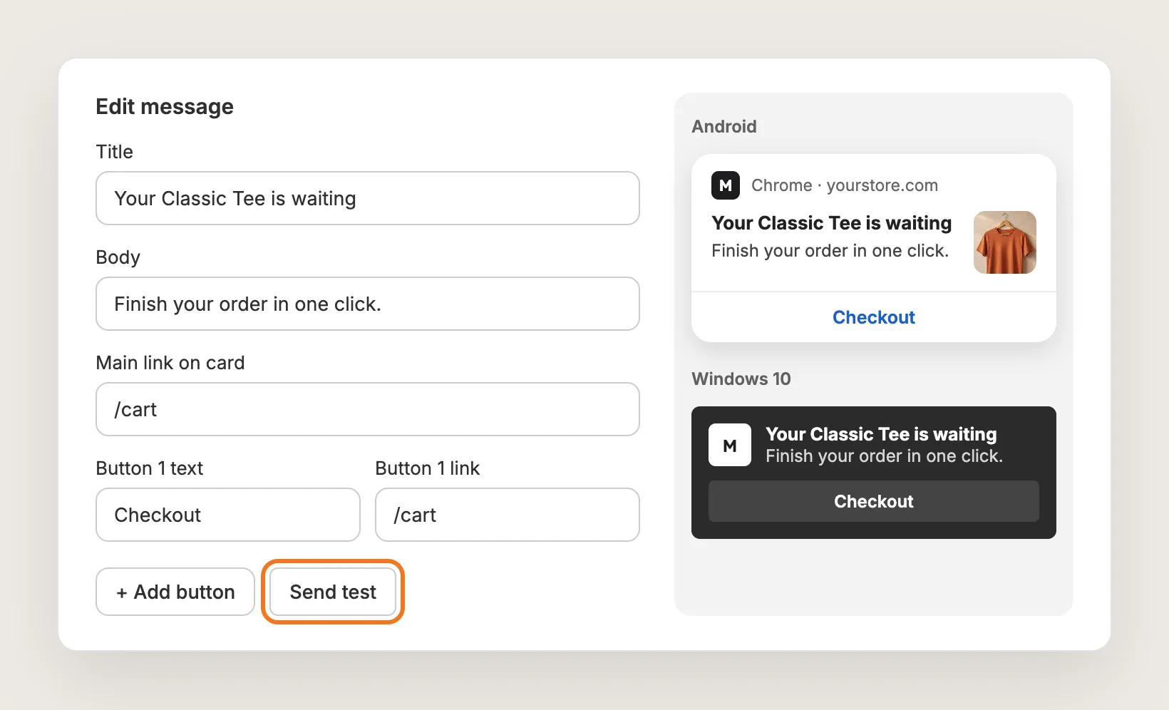 Message editor with Title, Body, Main link on card and Button 1 fields, the Send test button highlighted and an Android preview on the right