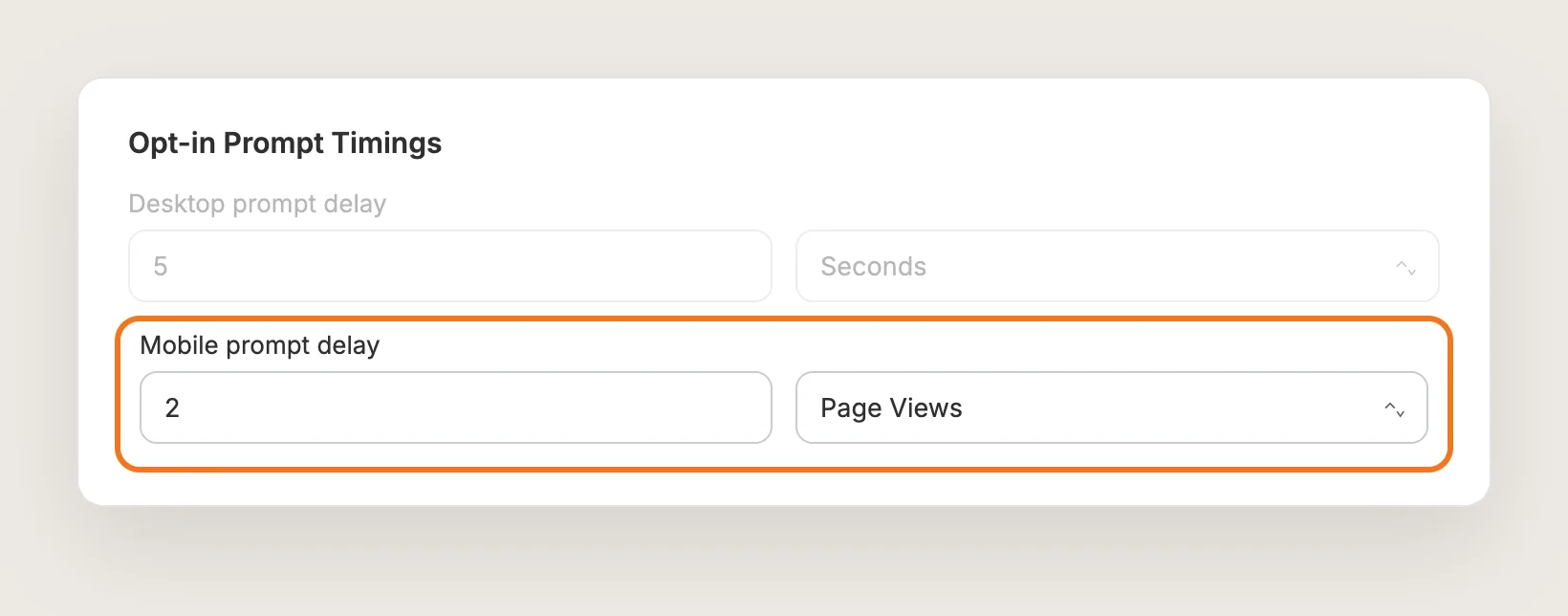 Opt-in Prompt Timings card with Mobile prompt delay set to 2 Page Views highlighted