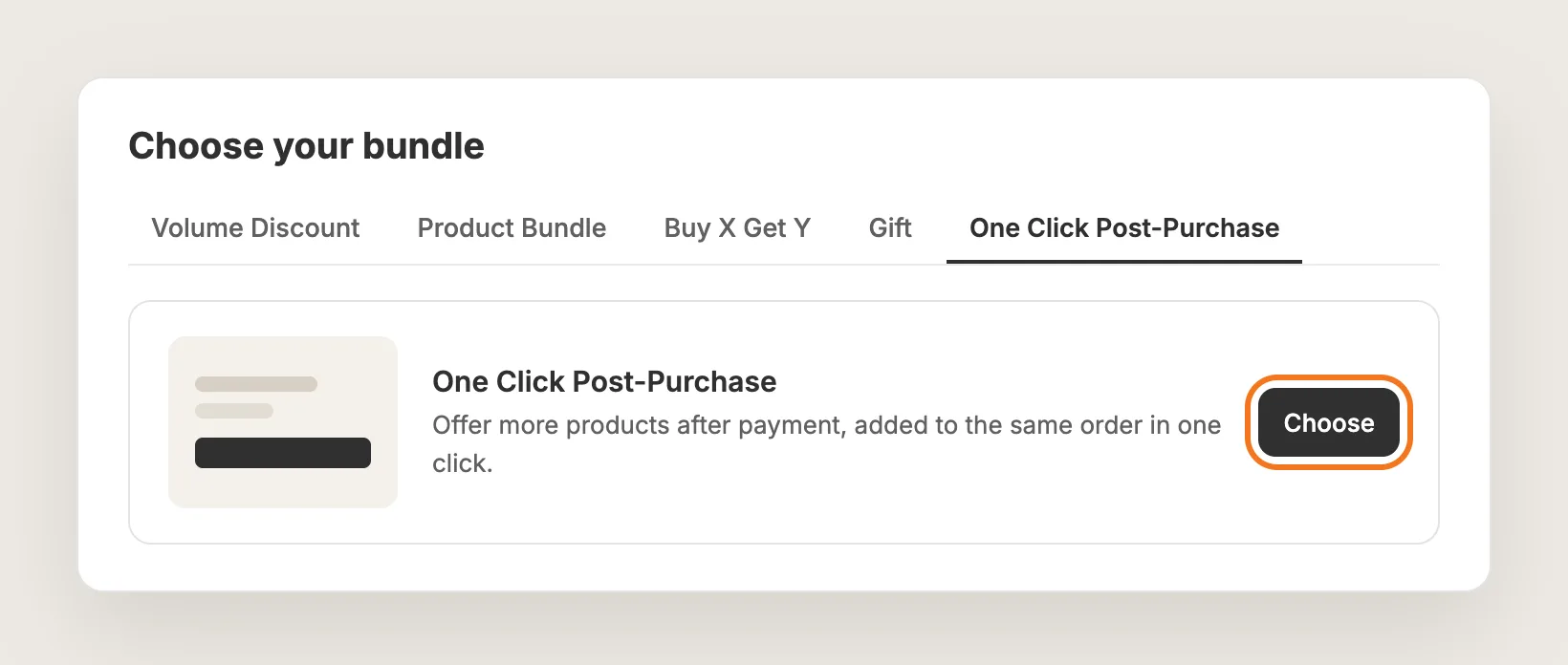 Choose your bundle page with the One Click Post-Purchase tab open and the Choose button highlighted