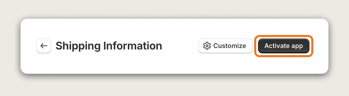 Vitals Shipping Information app page header with the Activate app button highlighted next to Customize