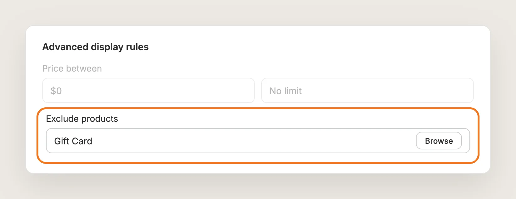 Advanced display rules card with the Exclude products field highlighted