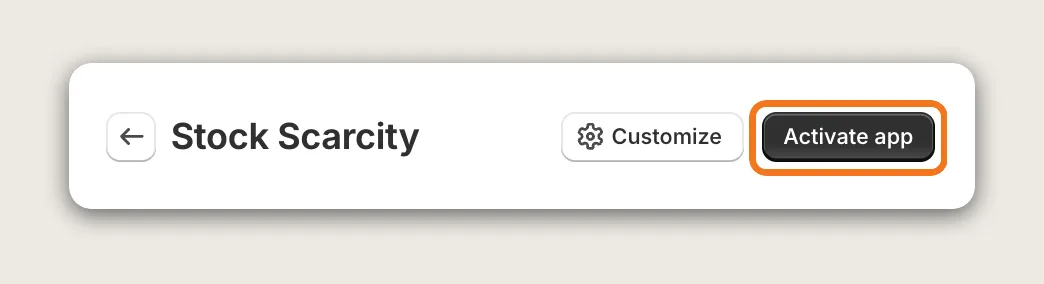 Vitals Stock Scarcity app page header with the Activate app button highlighted next to Customize