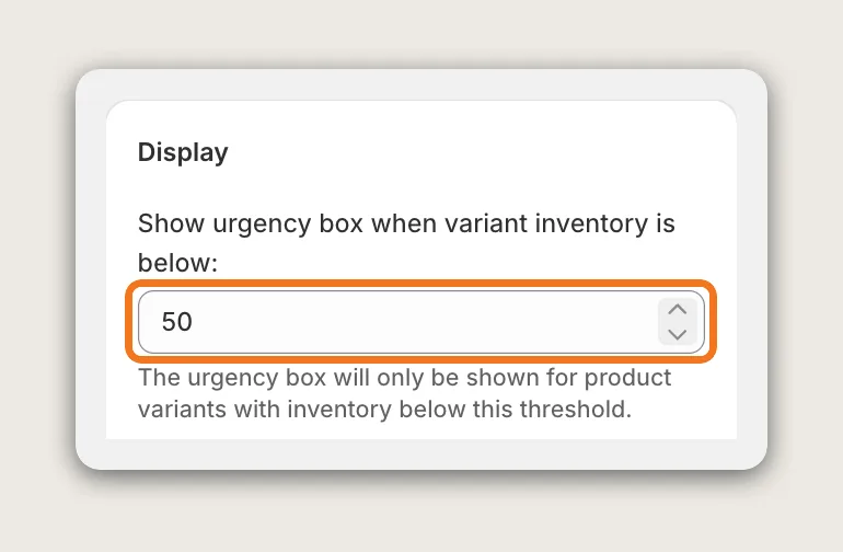 Vitals Stock Scarcity Display card with the Show urgency box when variant inventory is below field highlighted, set to the default 50